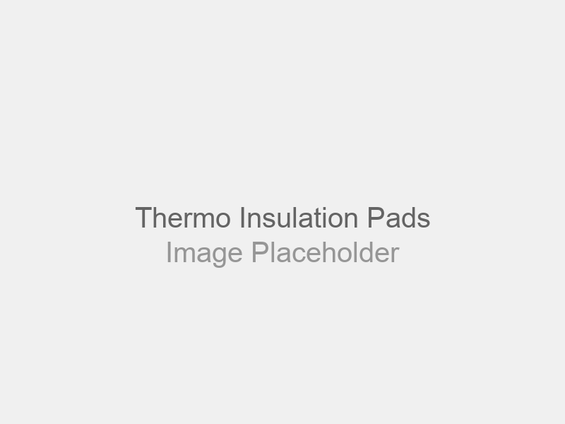 Thermo Insulation Pads