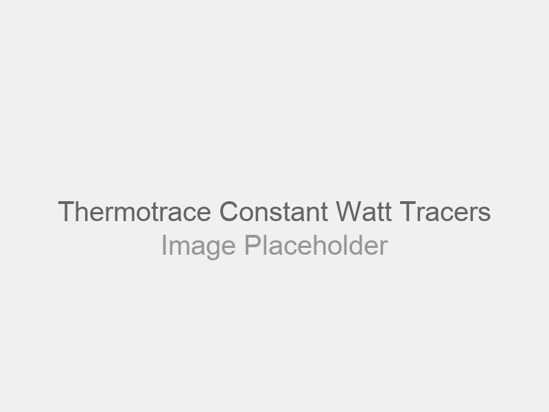 Thermotrace Constant Watt Tracers
