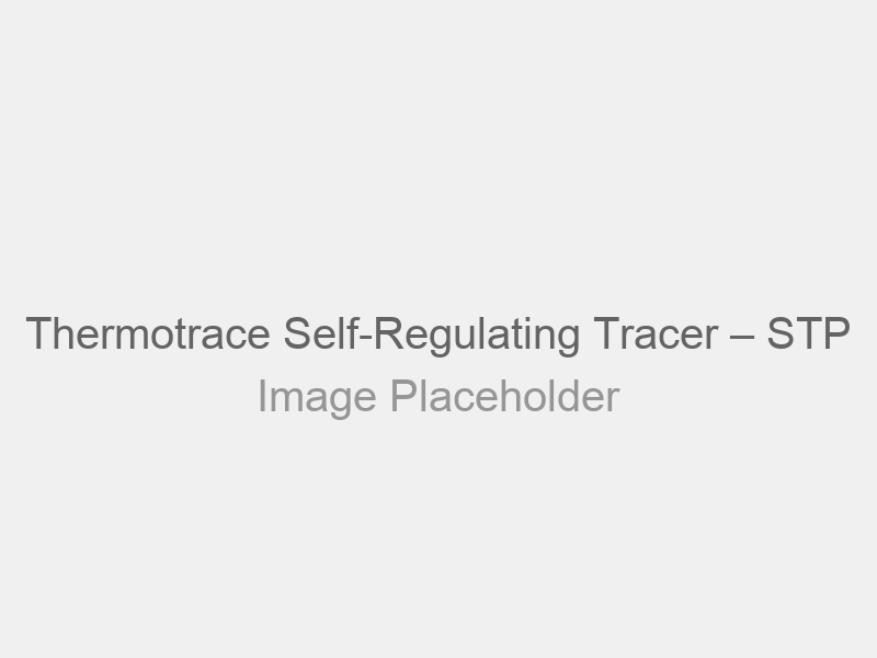 Thermotrace Self-Regulating Tracer – STP